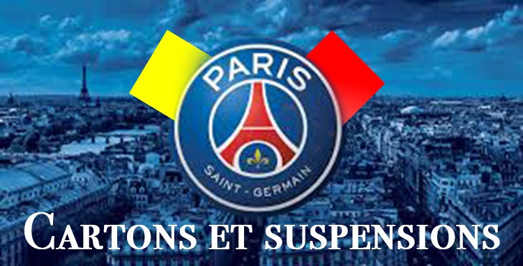 Cartons et Suspensions apres PSG-Ajaccio