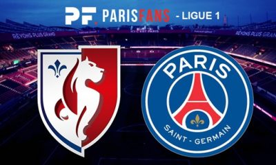 LOSC/PSG - L'équipe parisienne selon la presse : tout le monde est d'accord