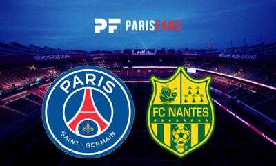 PSG/Nantes - Présentation de l'adversaire : des Nantais en difficulté offensivement qui vont venir défendre