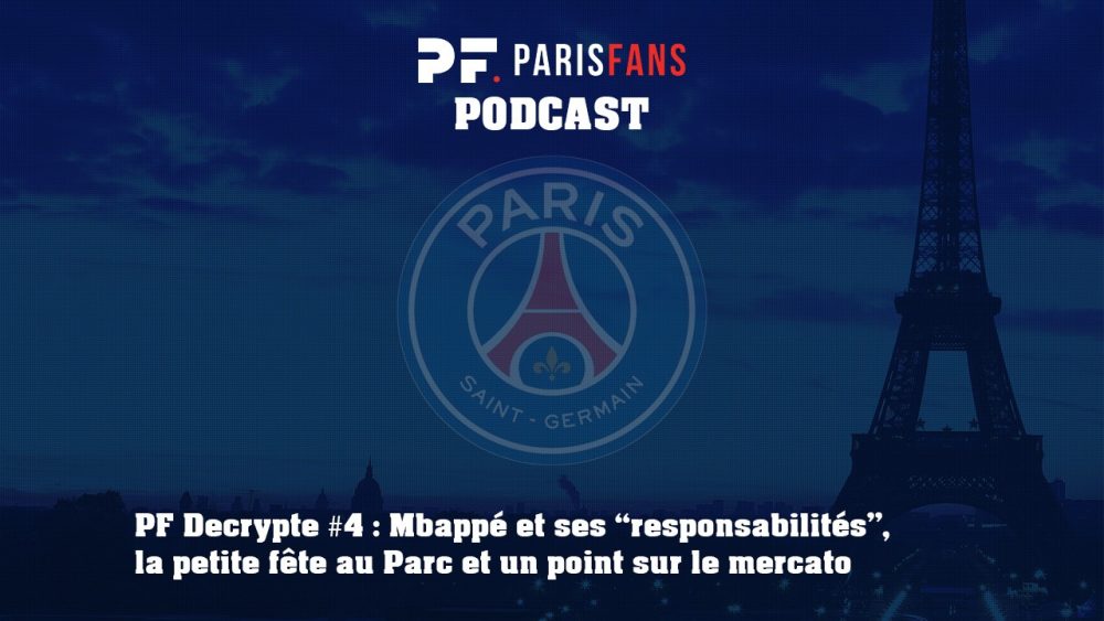 Podcast PSG #4 - Parisfans