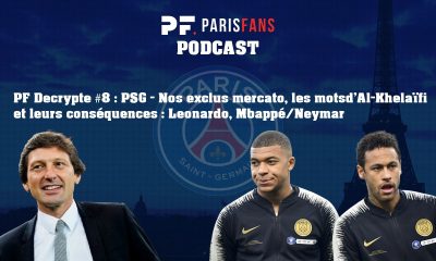 PSG: Nos exclus mercato, les mots d'Al-Khelaïfi et leurs conséquences : Leonardo et Mbappé/Neymar