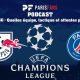 Podcast - Leipzig/PSG : Quelles équipe, tactique et attentes pour Paris ?