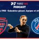 Podcast - Nîmes/PSG : Calendrier gênant et équipe possible