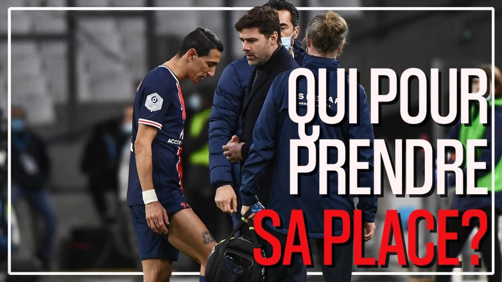 Podcast Barça/PSG - Di Maria risque le forfait, comment le remplacer ?