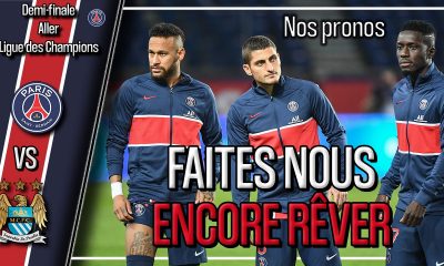 Podcast PSG/Manchester City - Quelle équipe pour Paris ? Et nos pronostics