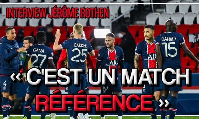 Interview - Rothen revient sur PSG/Bayern "un match référence" et évoque City