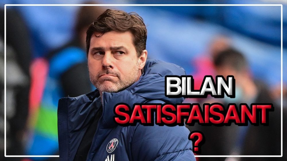 Podcast PSG - Le bilan de la saison : Pochettino, déceptions et espoirs