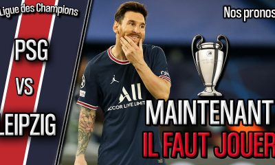 Podcast PSG/Leipzig - Quelle équipe parisienne ? Et nos scores !