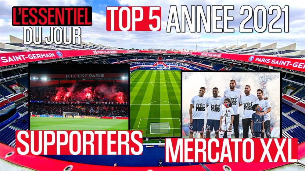 Podcast PSG - Le top 5 des choses à retenir de l'année 2021 (Pochettino, Mbappé, mercato&)