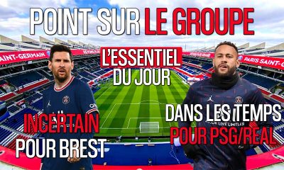 Podcast PSG - Des retours dans le groupe mais pas Messi, Neymar sera prêt pour le Real Madrid