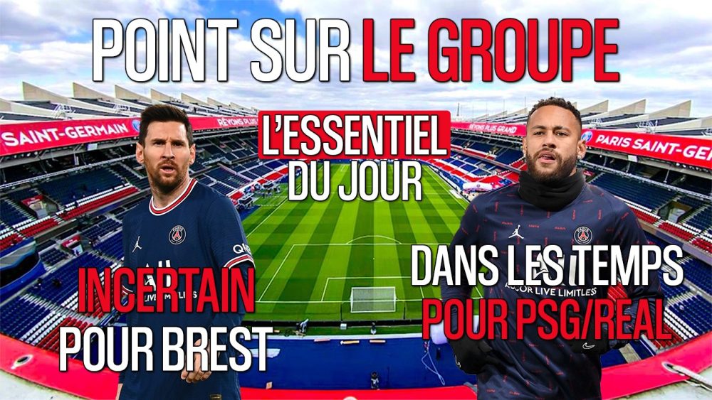 Podcast PSG - Des retours mais pas Messi, Neymar sera prêt pour le Real Madrid