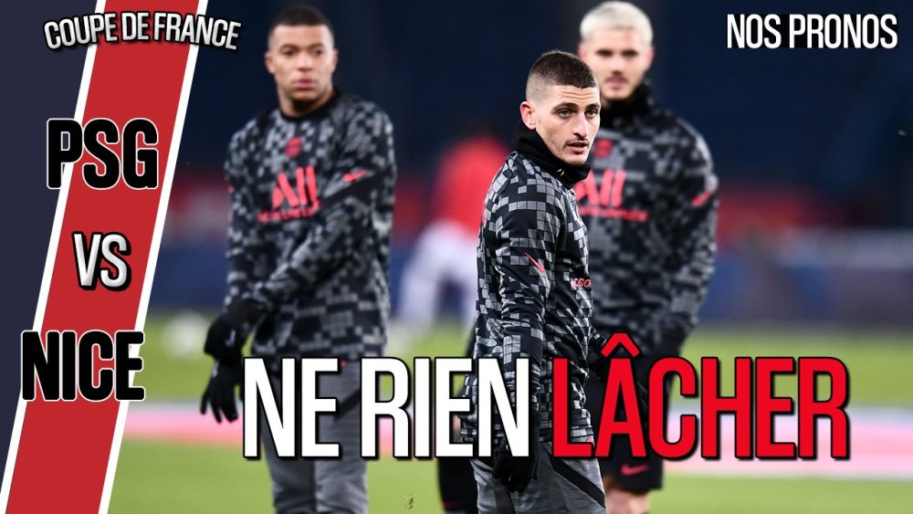 Podcast PSG/Nice - Quelle équipe parisienne ? Draxler titulaire ? Et nos scores !