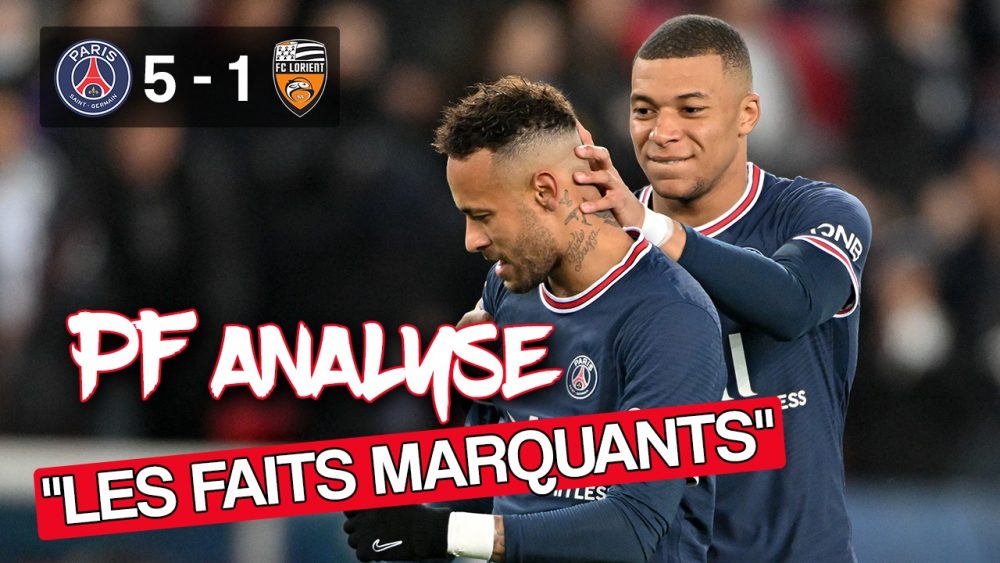 Podcast PSG/Lorient – Analyse des faits marquants : beaux enchaînements et problèmes récurrents