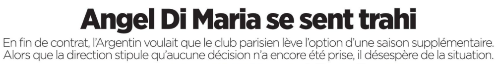 Revue de presse : Messi, Mbappé, Di Maria, entre espoir et au revoir pour l'année prochaine  