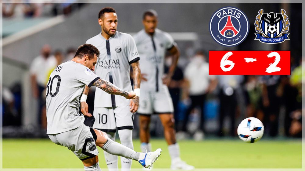 PSG/Gamba Osaka (6-2) – Que retenir du match ?