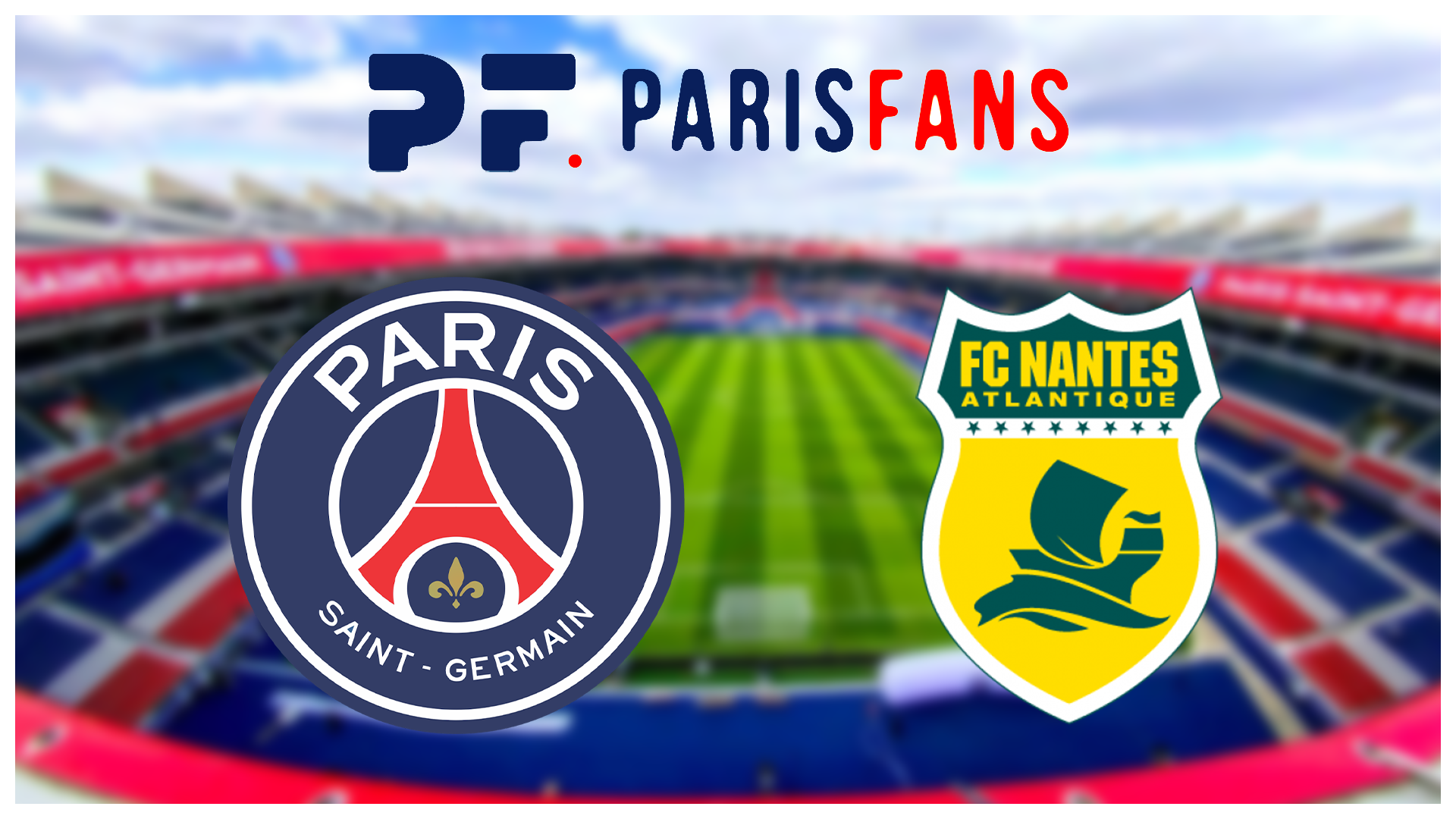 PSG/Nantes - Les deux clubs vont toucher 1 million d'euros