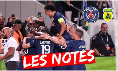 PSG/Nantes (5-0) - Les notes des Parisiens : 1ere réussie, Neymar, Messi et Ramos brillent