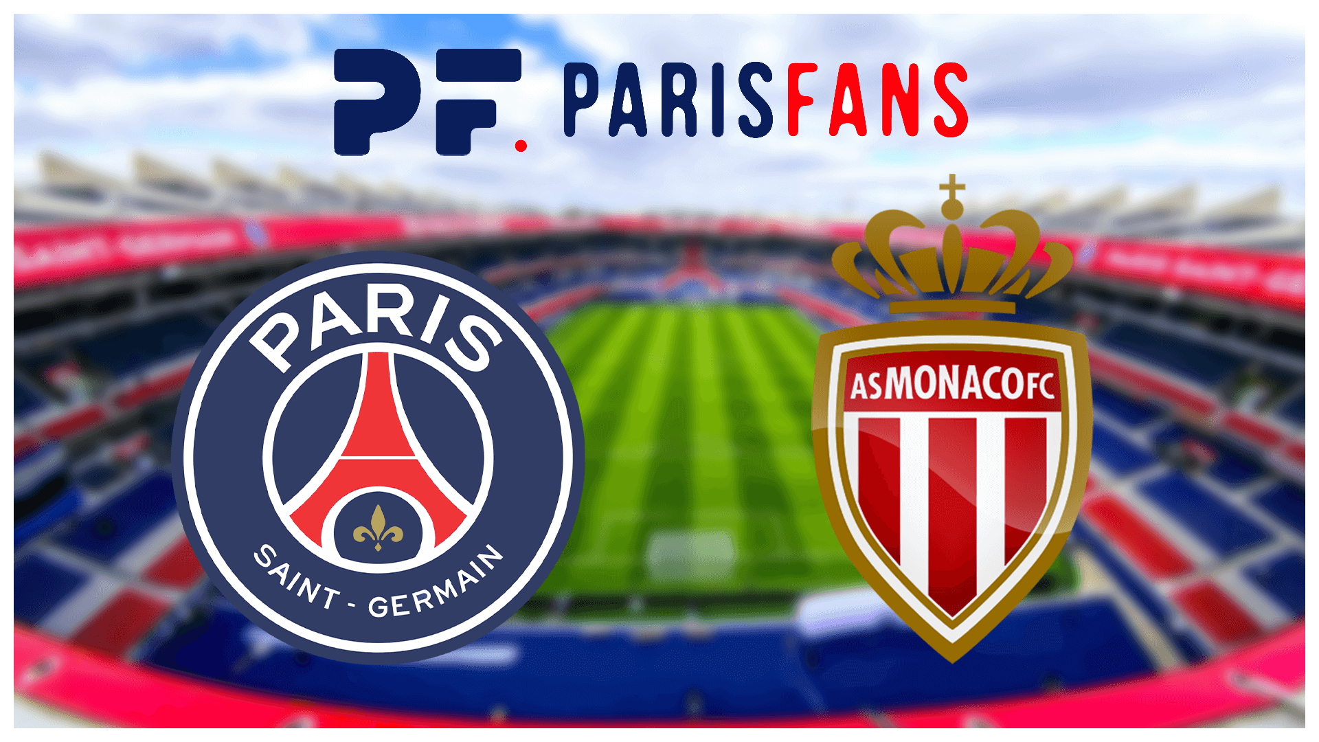 PSG/Monaco - Le point médical officiel :