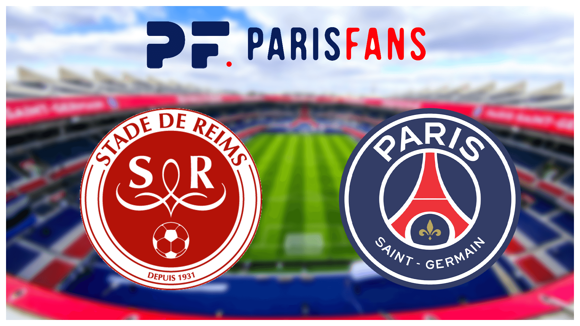 Reims/PSG - Présentation de l'adversaire :