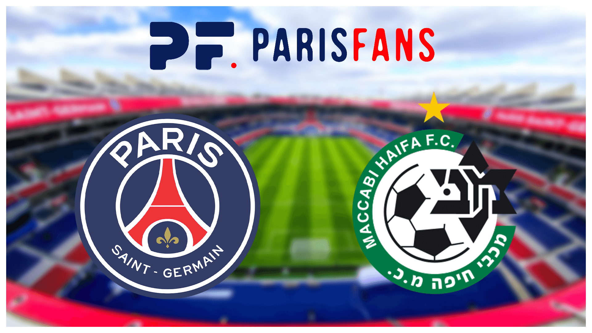 PSG/Maccabi Haïfa - Le point médical :