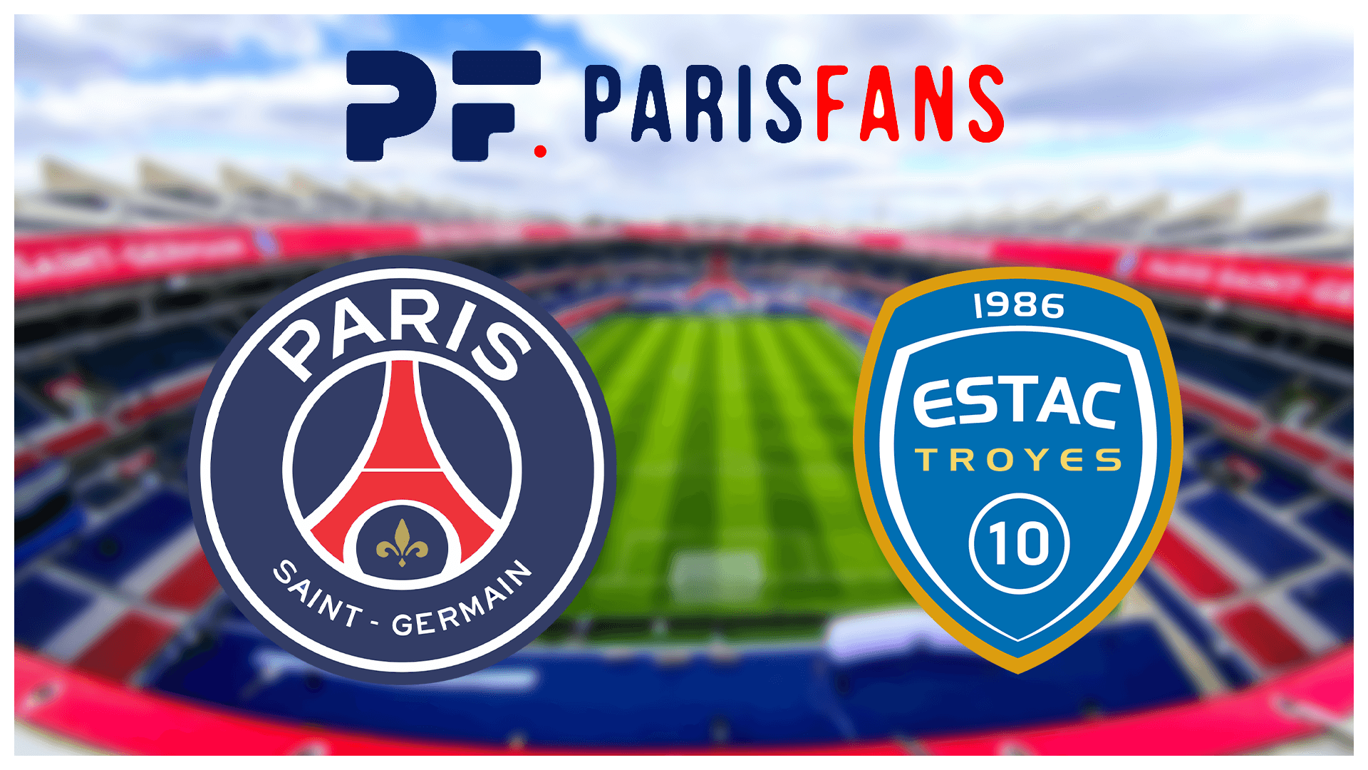 PSG/Troyes - Les équipes officielles :