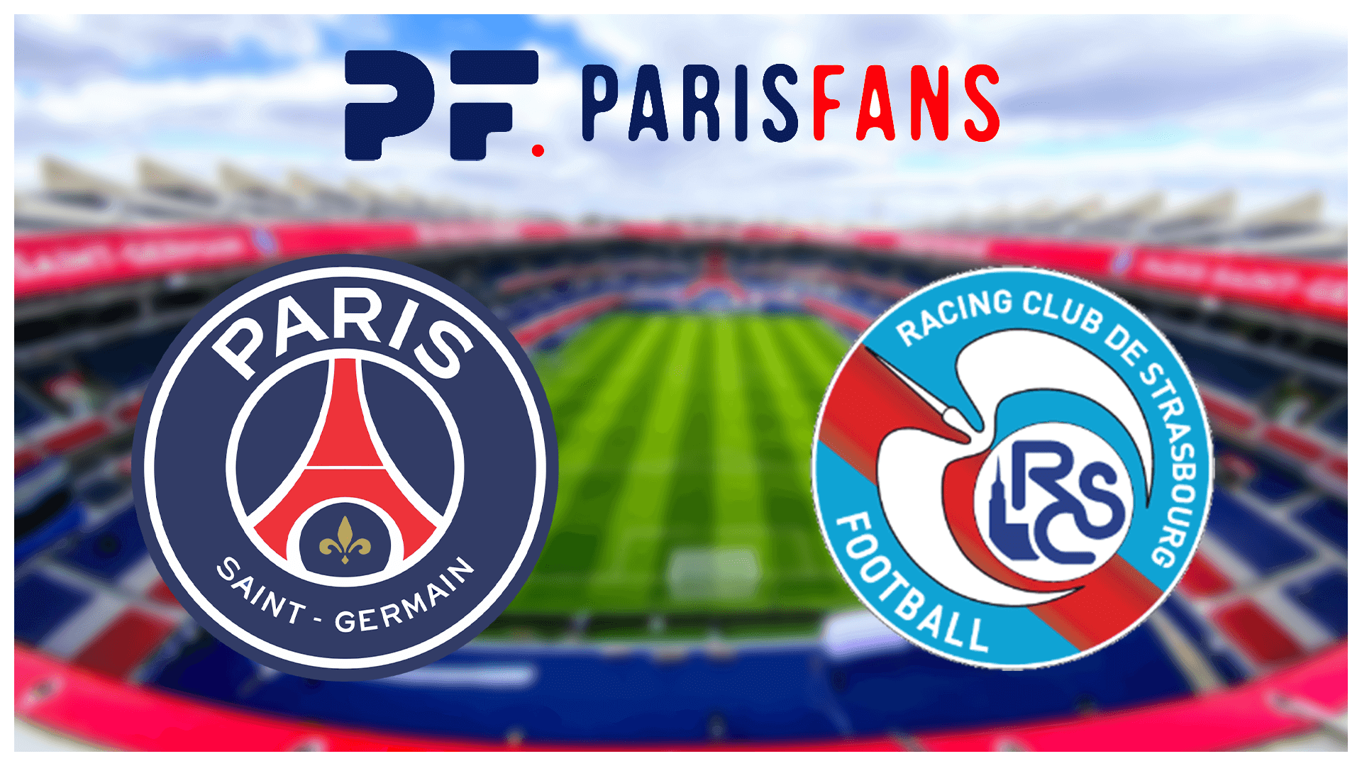 PSG/Strasbourg - Présentation de l'adversaire : une nouvelle formule pour se relancer ?