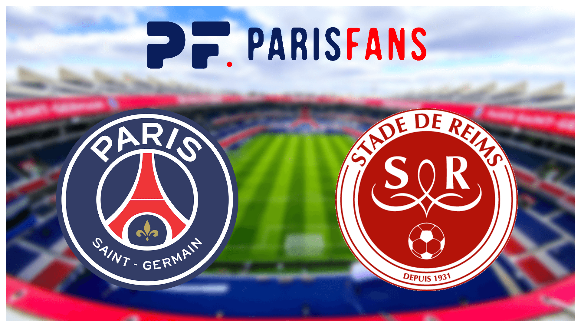 PSG/Reims - Présentation de l'adversaire :