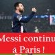 Vidéo PSG - Lionel Messi devrait prolonger à Paris !