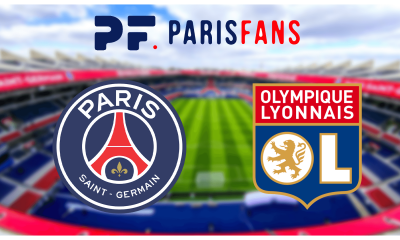 PSG/Lyon - Les équipes officielles :