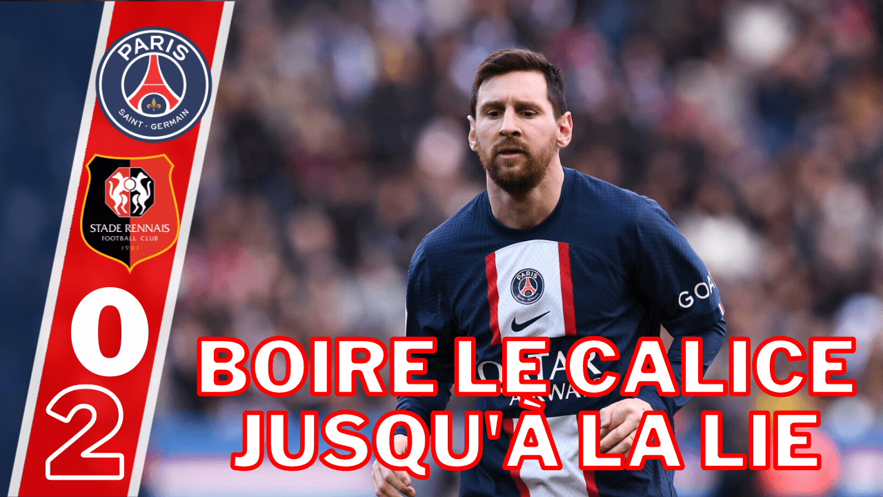 Vidéo PSG/Rennes - Une honte ! Galtier, Messi...le débrief