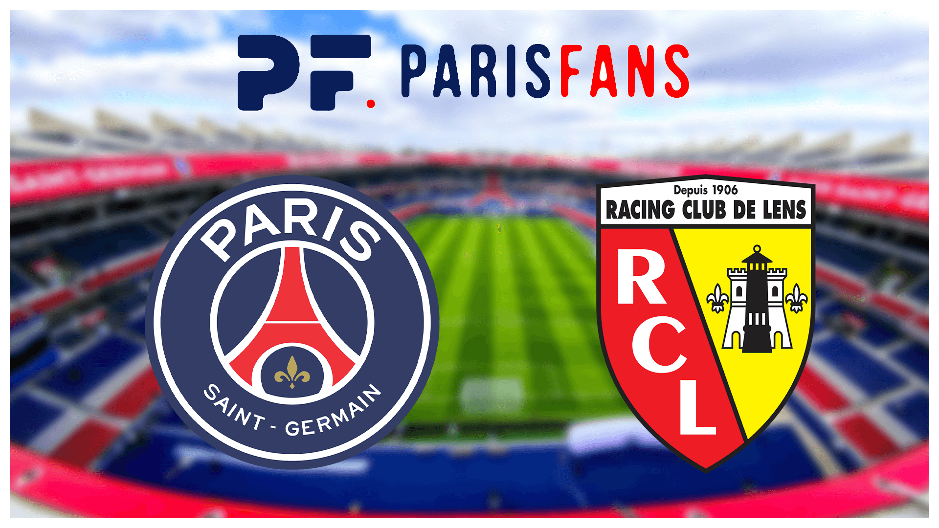 PSG/Lens - Présentation de l'adversaire :