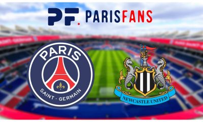 PSG/Newcastle - Les équipes officielles :