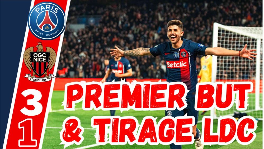 Vidéo PSG/Nice et LDC : nos notes et quel tirage en quart de finale ?