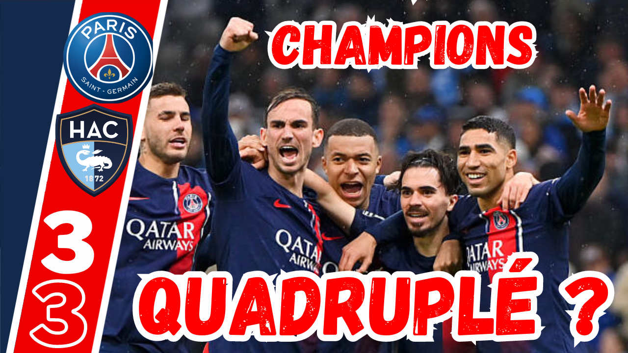 Vidéo PSG - Paris champion ! Et en route vers un quadruplé historique ?