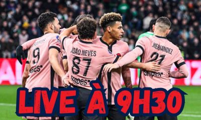 Live PSG - Victoire à Saint-Etienne 1-6 et demi-finale contre Dunkerque...rendez-vous à 9h30 !