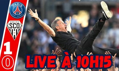 Live PSG/Angers - Champion avec Aston Villa en vue, rendez-vous 10h15 !
