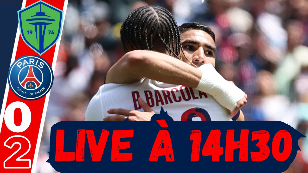 Live Seattle Sounders/PSG : Debrief de la victoire en Coupe du Monde des Clubs à 14h30