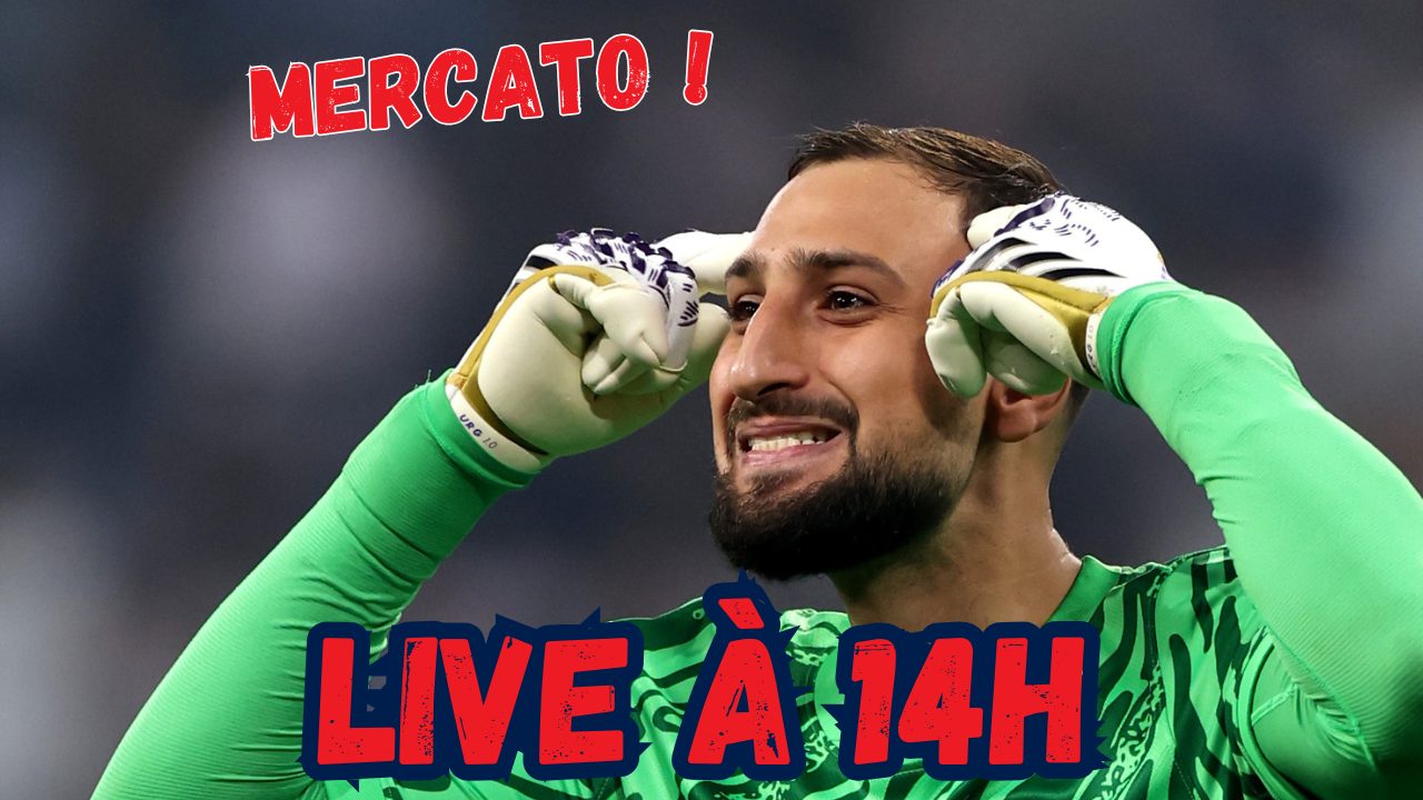 Live PSG - Donnarumma, Zabarnyi, Kolo Muani...le point mercato !