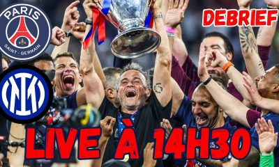 Live PSG/Inter Milan - Historique, magique...Rendez-vous à 14h30 !
