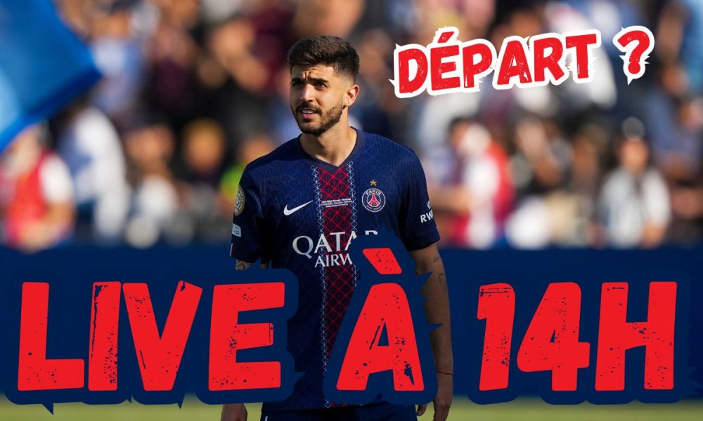 Live PSG - Beraldo, Donnarumma, Zabarnyi...point mercato à 14h !