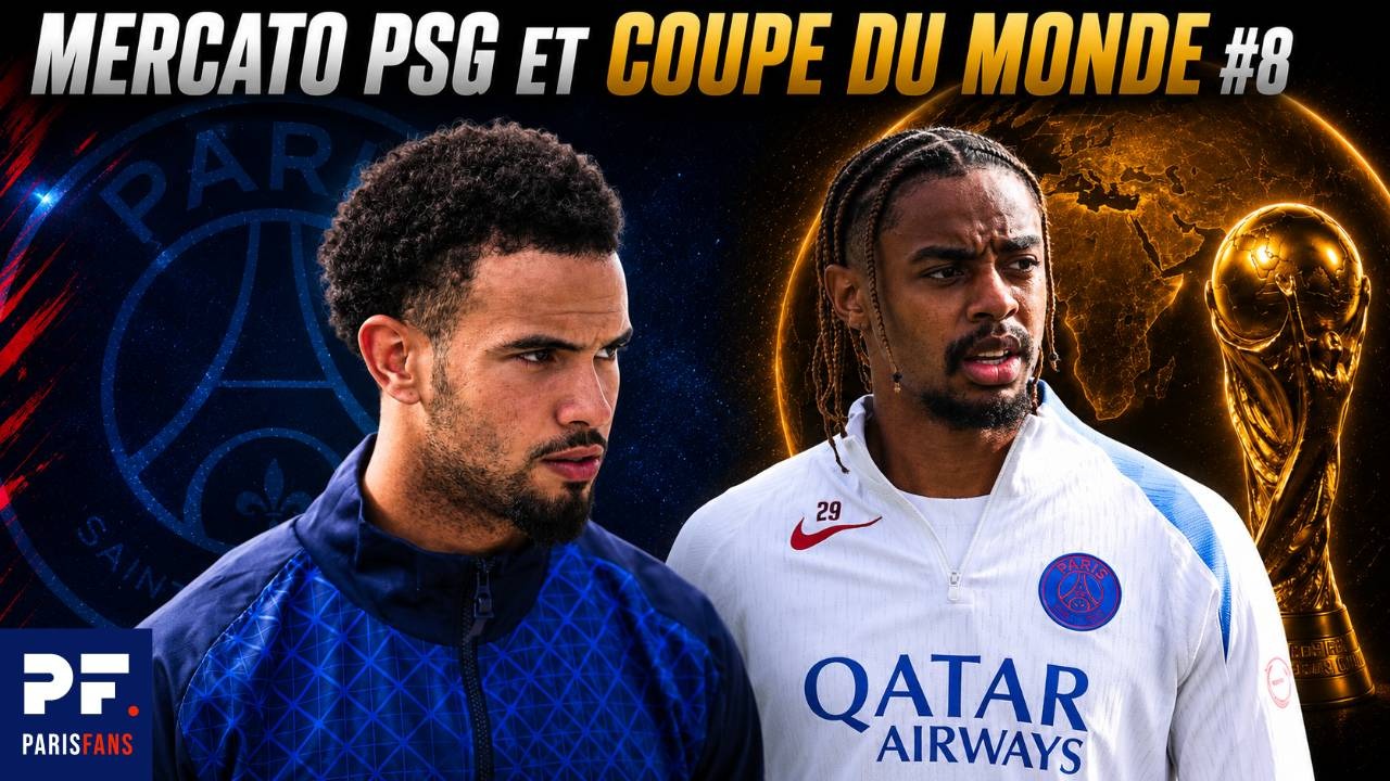 Vid&eacute;o PSG - Le point mercato (Barcola, Diomande...) et Coupe du Monde