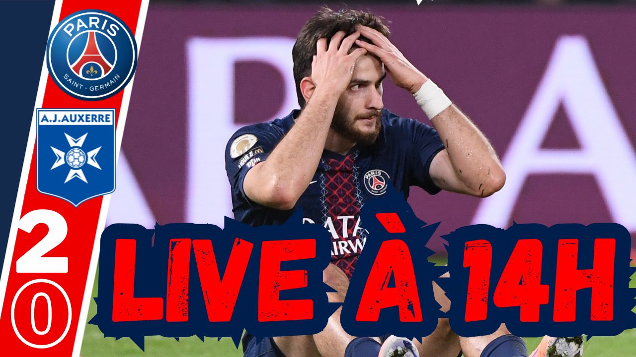 Live PSG/Auxerre - Ramos, Kvaratskhelia, Vitinha, le débrief ! Rendez-vous à 14h!