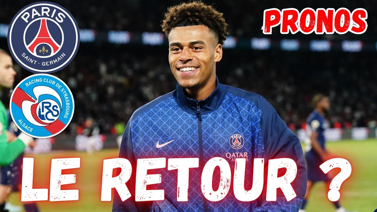 Vidéo PSG/Strasbourg - Quelle équipe pour la reprise ?