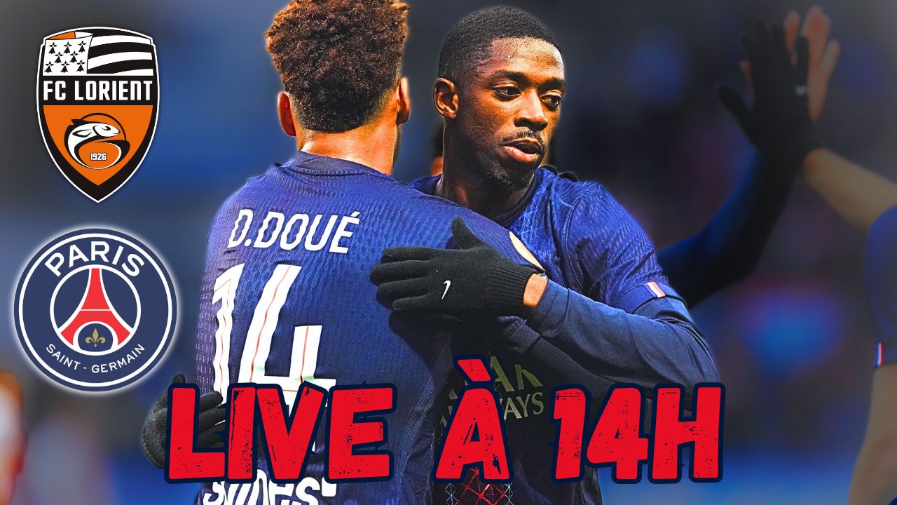 Live Lorient/PSG : L'équipe parisienne, avec Dembélé titulaire ? Rendez-vous à 14h !
