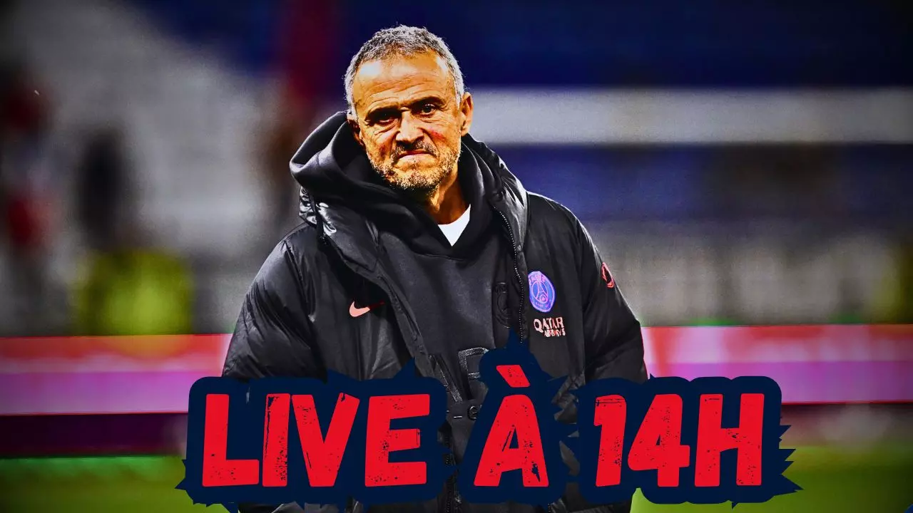 Live PSG - Faut-il s'inquiéter pour cette saison ? Rendez-vous à 14h