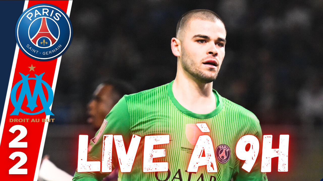 Live PSG/OM - Que d'&eacute;motions ! Le d&eacute;brief du Classico, rendez-vous &agrave; 9h!
