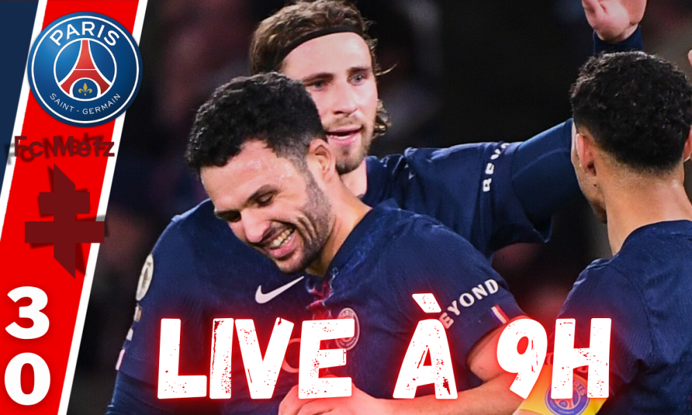 Live PSG/Metz - Victoire, Dro, gestion et nos notes...Rendez-vous &agrave; 9h !