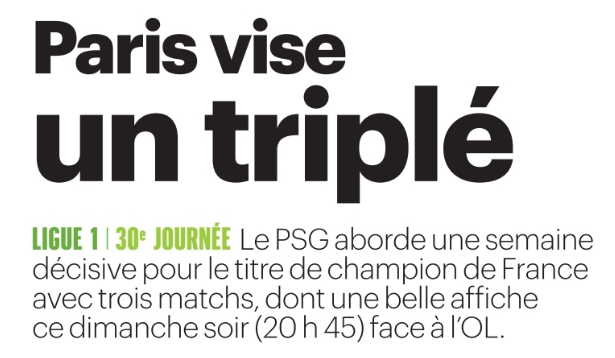 Revue de presse : PSG/Lyon, mercato et Parc des Princes