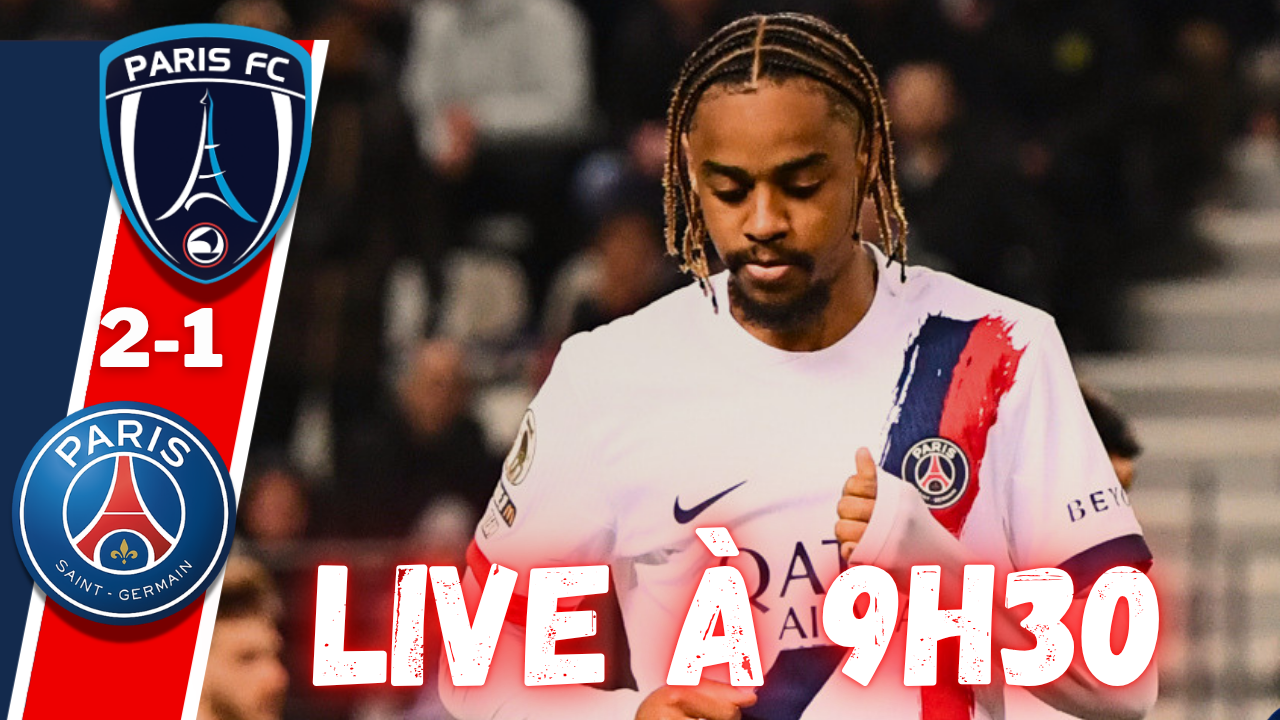Live Paris FC/PSG - Le titre sans la f&ecirc;te...Rendez-vous &agrave; 9h30 !