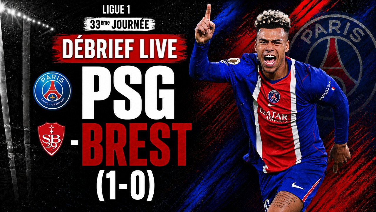 Vid&eacute;o PSG/Brest - D&eacute;brief de la victoire et point sur la Ligue 1